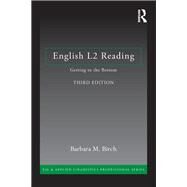 English L2 Reading: Getting to the Bottom by Birch; Barbara M., 9780415706278