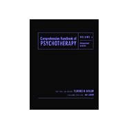 Comprehensive Handbook of Psychotherapy, Integrative/Eclectic Vol. 4 by Kaslow, Florence W.; Lebow, Jay L., 9780471386278