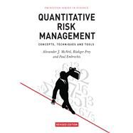 Quantitative Risk Management by McNeil, Alexander J.; Frey, Rdiger; Embrechts, Paul, 9780691166278