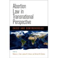 Abortion Law in Transnational Perspective by Cook, Rebecca J.; Erdman, Joanna N.; Dickens, Bernard M., 9780812246278