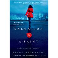 Salvation of a Saint A Detective Galileo Novel by Higashino, Keigo; Smith, Alexander O., 9781250036278