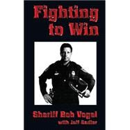Fighting to Win by Turner Publishing Company, 9781563116278