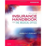 Workbook for Insurance Handbook for the Medical Office, 14th by Fordney, Marilyn T., 9780323316279