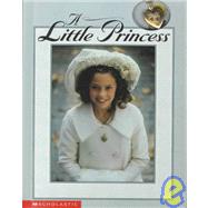 A Little Princess/Book and Locket by Carr, Jan; Burnett, Frances Hodgson; Lagravenes, Richard; Chandler, Elizabeth, 9780590486279