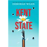 Kent State by Wiles, Deborah, 9781338356281