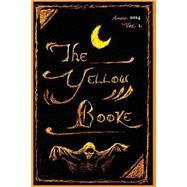 The Yellow Booke by Kellermeyer, M. Grant, 9781502836281