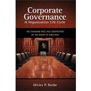 Corporate Governance & Organization Life Cycle by Roche, Olivier P., 9781604976281