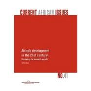 Africa's Development in the 21st Century : Reshaping the Research Agenda by Cheru, Fantu, 9789171066282