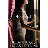 Beguiled by Gist, Deeanne, 9780764206283