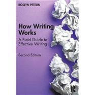 How Writing Works by Roslyn Petelin, 9781032016283