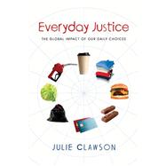 Everyday Justice by Clawson, Julie, 9780830836284
