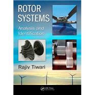 Rotor Systems: Analysis and Identification by Tiwari; Rajiv, 9781138036284