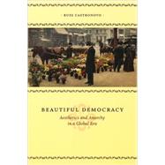 Beautiful Democracy by Castronovo, Russ, 9780226096285