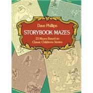 Storybook Mazes by Phillips, Dave, 9780486236285