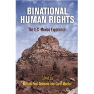 Binational Human Rights by Simmons, William Paul; Mueller, Carol, 9780812246285