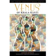 Venus of Khala-kanti by Kingu, Angle; Hartley , Christine Schwartz, 9781611486285