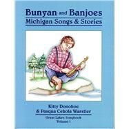 Bunyan and Banjoes by Donohoe, Kitty, 9781882376285