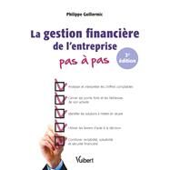 La gestion financire de l'entreprise by Philippe Guillermic, 9782311626285