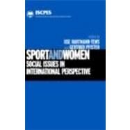 Sport and Women: Social Issues in International Perspective by Pfister; Gertrud, 9780415246286