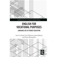 English for Vocational Purposes by Coxhead, Averil; Parkinson, Jean; MacKay, James; McLaughlin, Emma, 9781138326286