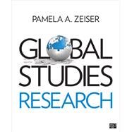 Global Studies Research by Zeiser, Pamela A., 9781506396286