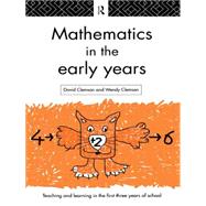 Mathematics in the Early Years by Clemson; David, 9780415096287