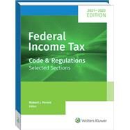Federal Income Tax: Code and Regulations: Selected Sections 2021-2022 ed. by Dickinson, Martin B., 9780808056287