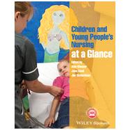 Children and Young People's Nursing at a Glance by Glasper, Alan; Coad, Jane; Richardson, Jim, 9781118516287