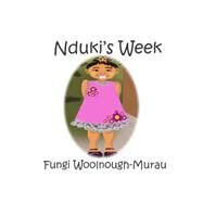 Nduki's Week by Woolnough-murau, Fungi, 9781419646287