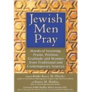 Jewish Men Pray by Olitzky, Kerry M.; Matlins, Stuart M.; Artson, Bradley Shavit, 9781580236287