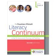 The Fountas & Pinnell Literacy Continuum by Fountas, Irene; Pinnell, Gay Su, 9780325136288