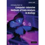 Introduction to Computer-Intensive Methods of Data Analysis in Biology by Derek A. Roff, 9780521846288