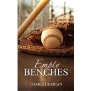 Empty Benches by Karian, Charles, 9781468146288