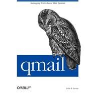 Q-Mail by Levine, John R.; Nelson, Russell; Oreilly, Tim, 9781565926288