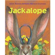 Jackalope by Stevens, Janet; Crummel, Susan Stevens, 9780544226289
