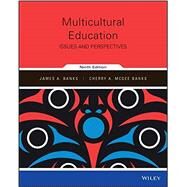 Multicultural Education by Banks, James A.; Banks, Cherry A. McGee, 9781118976289