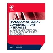 Handbook of Serial Communications Interfaces by Frenzel, 9780128006290