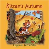Kitten's Autumn by Fernandes, Eugenie; Fernandes, Eugenie, 9781554536290