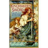 Kingmaker's Sword by Marston, Ann, 9780061056291