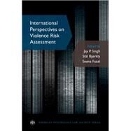 International Perspectives on Violence Risk Assessment by Singh, Jay P.; Bjrkly, Stl; Fazel, Seena, 9780199386291