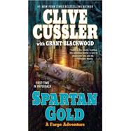 Spartan Gold by Cussler, Clive; Blackwood, Grant, 9780425236291