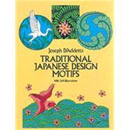 Traditional Japanese Design Motifs by D'Addetta, Joseph, 9780486246291