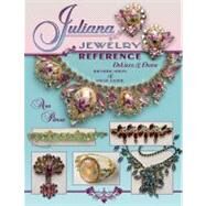 Juliana Jewelry Reference Guide by Pitman, Ann M., 9781574326291