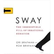 Sway by Brafman, Ori, 9781598876291