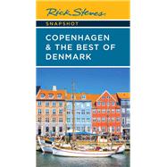Rick Steves Snapshot Copenhagen & the Best of Denmark by Steves, Rick, 9781641716291