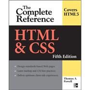 HTML & CSS: The Complete Reference, Fifth Edition by Powell, Thomas, 9780071496292