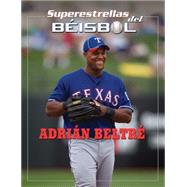 Adrian Beltre by Rodriguez, Tania, 9781422226292