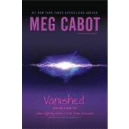 Vanished Books One & Two When Lightning Strikes; Code Name Cassandra by Cabot, Meg, 9781442406292