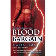 Blood Bargain by Lima, Maria, 9781476786292