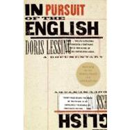 In Pursuit of the English by Lessing, Doris May, 9780060976293
